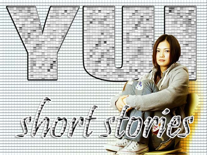 YUI ~  my short stories