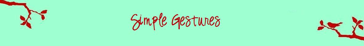 Simple Gestures
