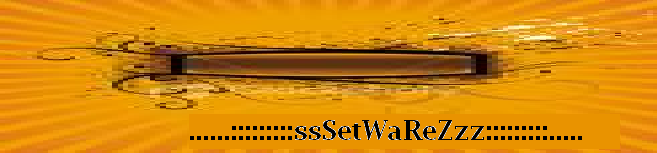 .............::::::::::::::::::ssSet   Warezz:::::::::::::::::::::::::::...............