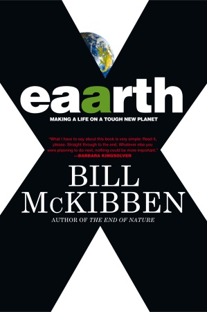 Eaarth: Making a Life On A