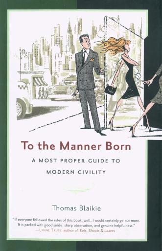 [to+the+manner+born.jpg]
