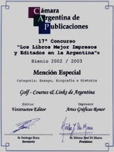 Premio al libro: Golf, Courses & Links de Argentina