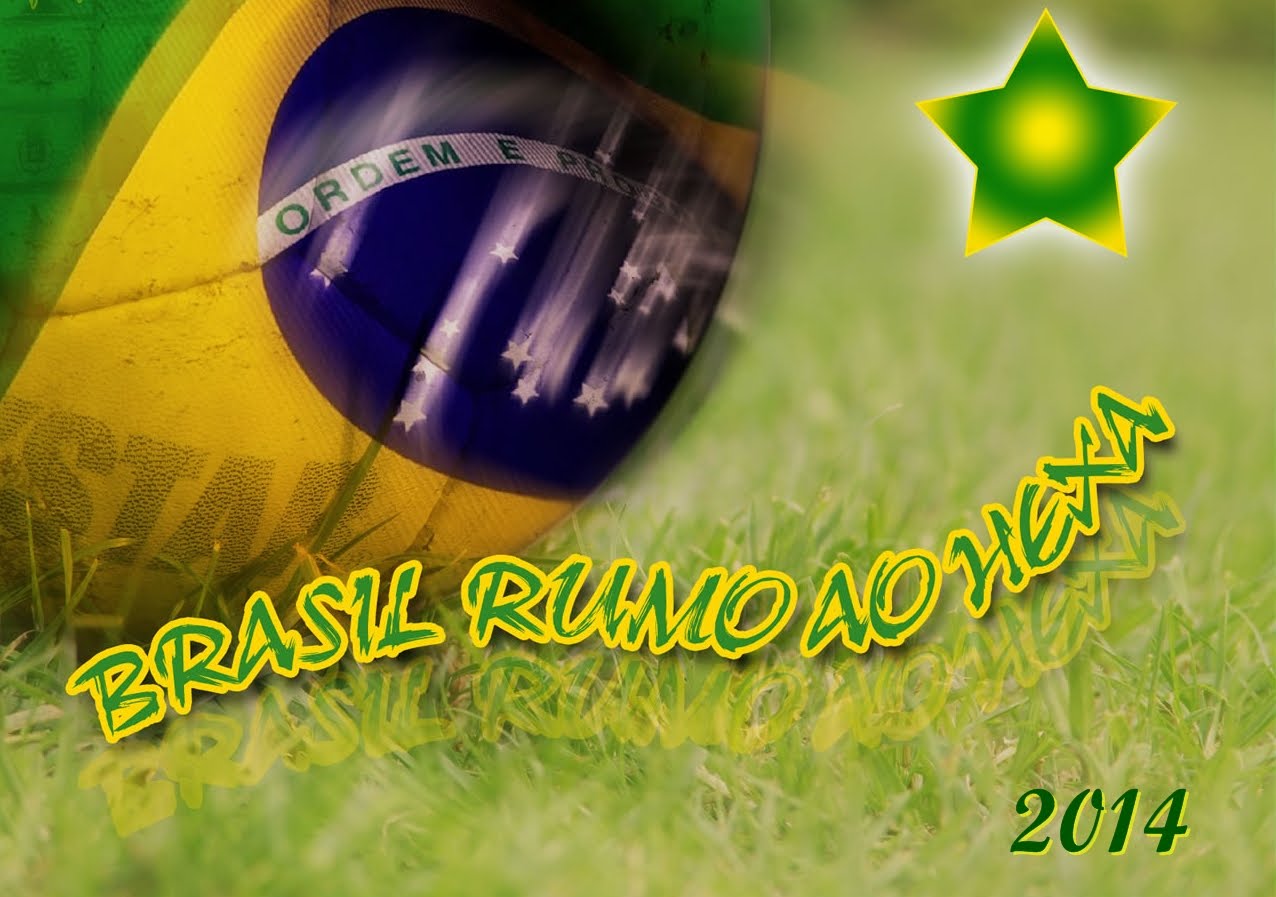 Brasil Rumo ao Hexa 2014