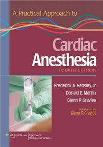A Practical Approach to Cardiac Anesthesia