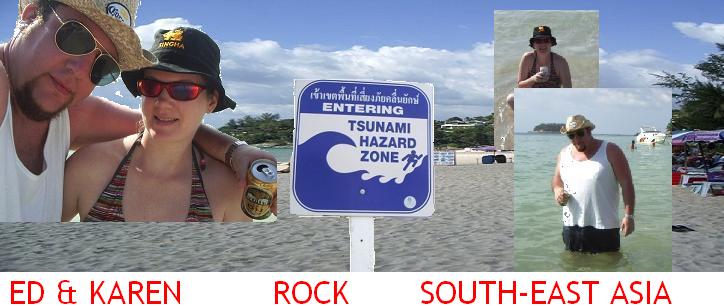 Ed & Karen Rock South East Asia