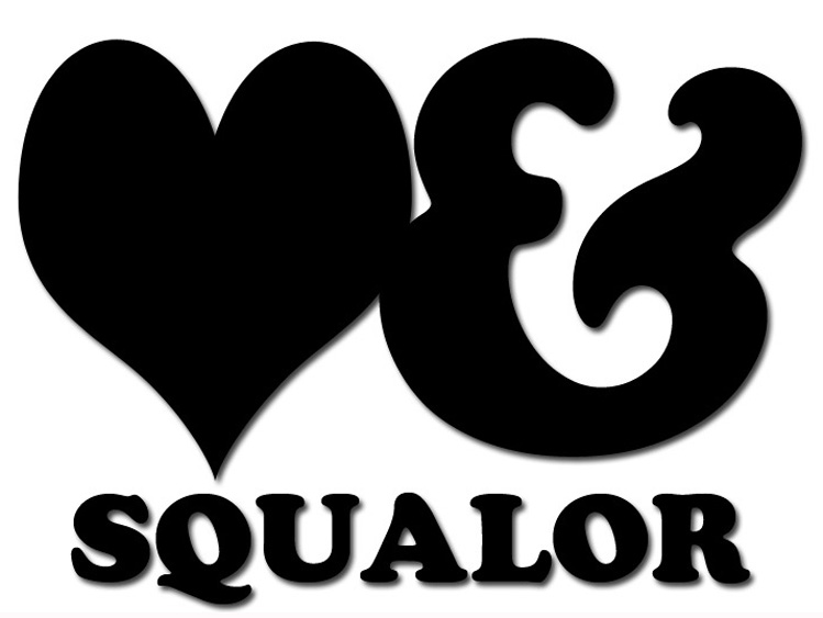 Love & Squalor