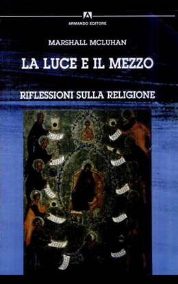 LA LUCE E IL MEZZO