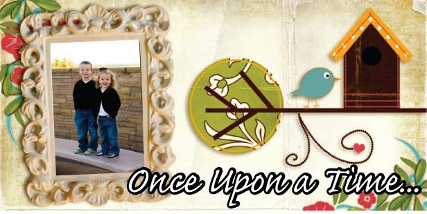 Once upon a time...