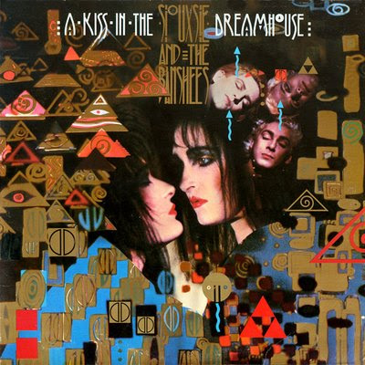 Siouxsie And The Banshees Siouxsie+and+the+Banshees+-+A+Kiss+In+The+Dreamhouse+