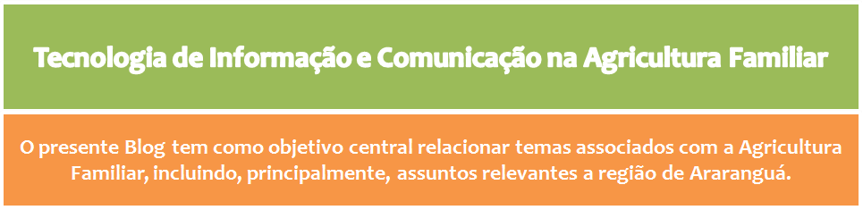 Tecnologia de Informação e Comunicação na Agricultura Familiar