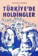 Türkiye'de Holdingler (Araştırma) - Mustafa SÖNMEZ