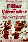 Filler ve Çimenler, Mustafa SÖNMEZ