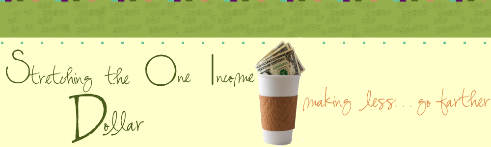 Stretching the One Income Dollar