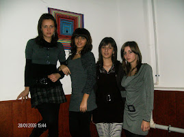Colegele: Olguţa, Lorena, Alina şi eu :D