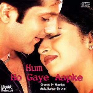 Hum Ho Gaye Aapke Movie Songs In High Quality Mp3 Download