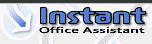 Inside Instant Office Assistant