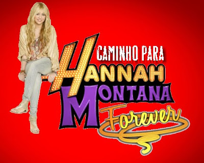 Data de estreia no Brasil de Hannah Montana Forever