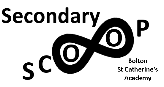 Secondary Scoop                         Bolton St Catherine's Academy