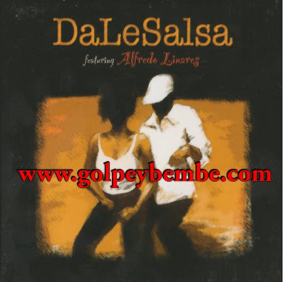 Alfredo Linares & David Lenis - Dale Salsa
