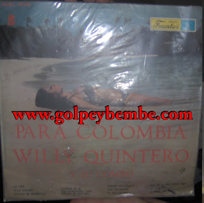 Willy Quintero - Para Colombia