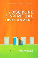 The Discipline of Spiritual Discernment by Tim Challies @ Amazon.ca