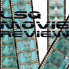 LSQ Movie Review