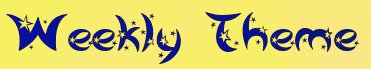 [Weekly+Theme.jpg]