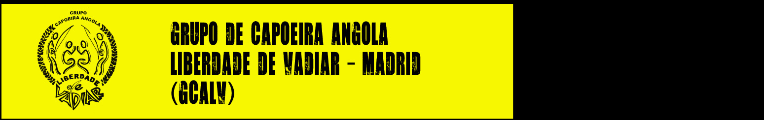 Grupo de Capoeira Angola Liberdade de Vadiar Madrid