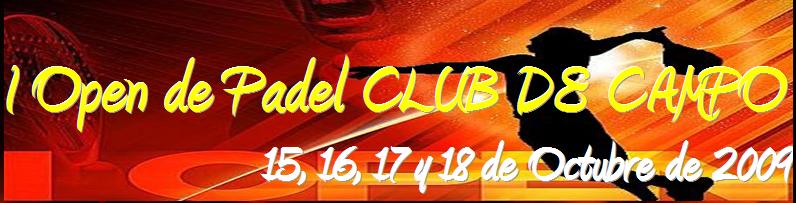I OPEN CLUB DE CAMPO