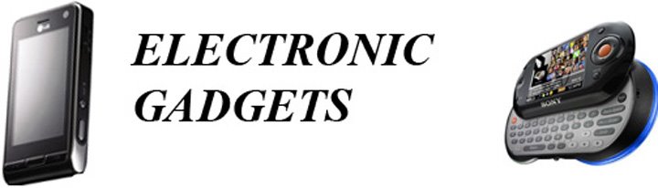 ELECTRONIC GADGETS
