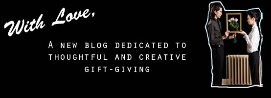 With Love Gift Giving Blog