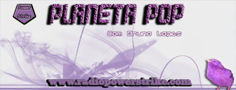 Planeta POP com Bruno Lopes na Rádio Power Strike