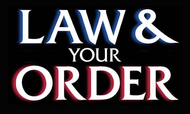 Law & Your Order
