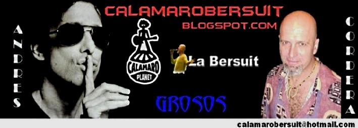 Grosos Calamaro Bersuit