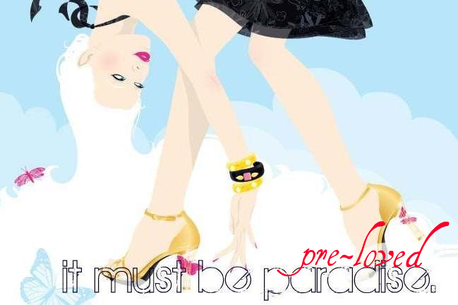 it must be paradise ♥ pre-loved