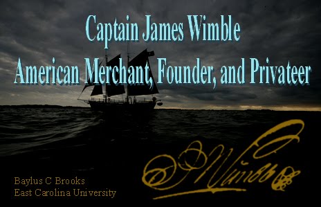 Captain James Wimble:  American Merchant, Founder, and Privateer