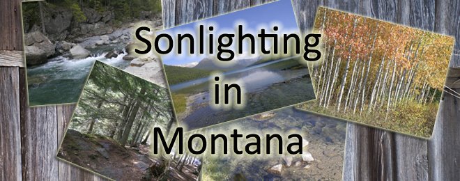 Sonlighting in Montana