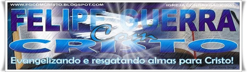 FELIPE GUERRA COM CRISTO