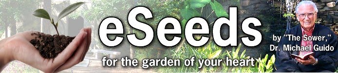 eSeeds For The Garden of Your Heart