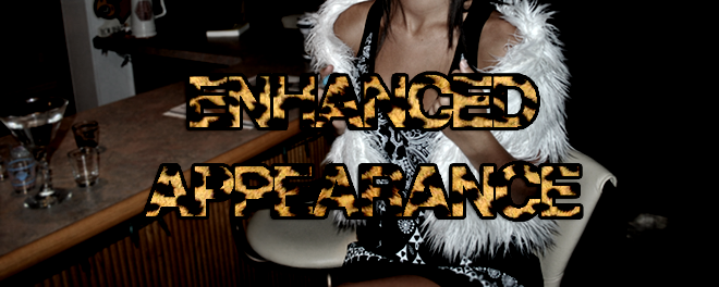 Enhanced Appearance ♥