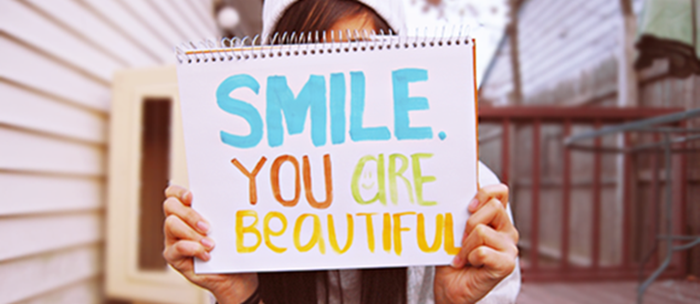 smile, you are beautiful