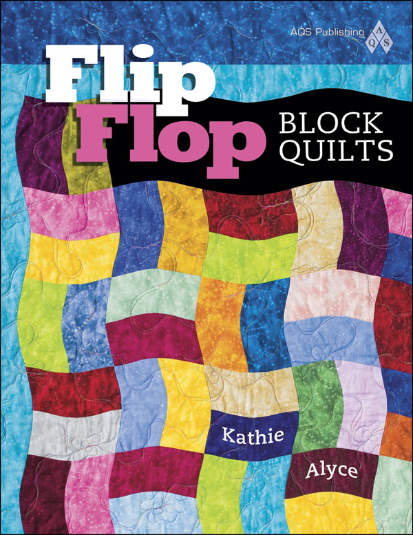 AQSpublishing You'll Flip for Flip Flop Block Quilts!