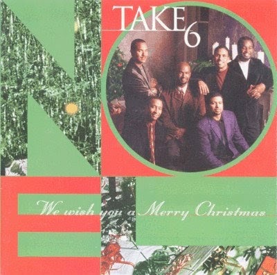 acappella rar take 6 we wish you a merry christmas acapella christmas carol