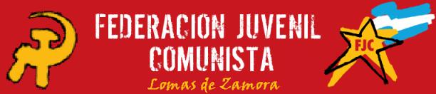 Federación Juvenil Comunista - Lomas de Zamora