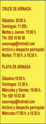 HORARIOS DE MISAS  Y ARCHIVO
