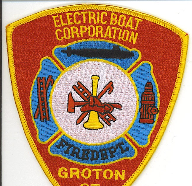 PATCH DEPARTMENT Electric Boat Fire Department Groton, CT