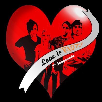Love is riot