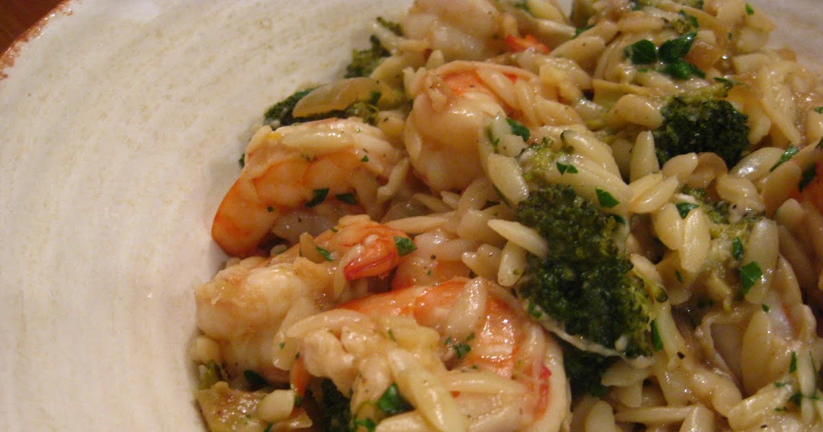 A Taste of Home Cooking Garlic Lemon Shrimp and Orzo with Broccoli