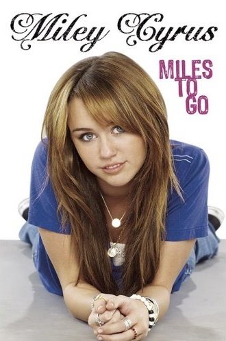 [Miley+Cyrus+-+Miles+to+go.jpg]