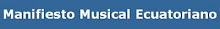 Manifiesto Musical Ecuatoriano